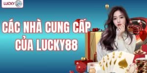 nhà cung cấp của LUCKY88